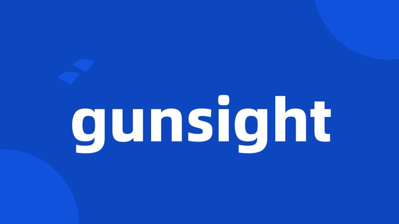 gunsight