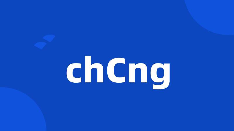 chCng