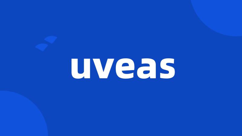 uveas