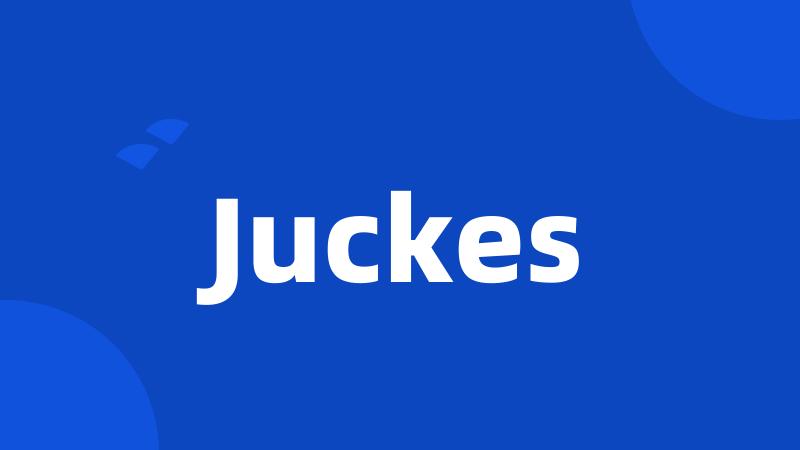 Juckes