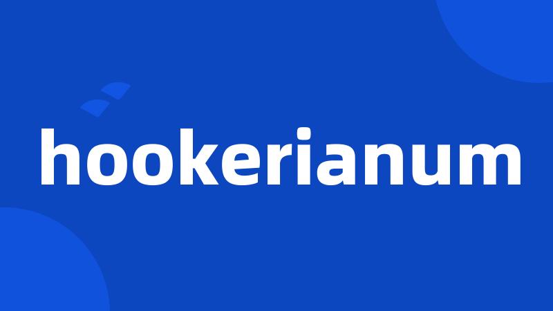 hookerianum