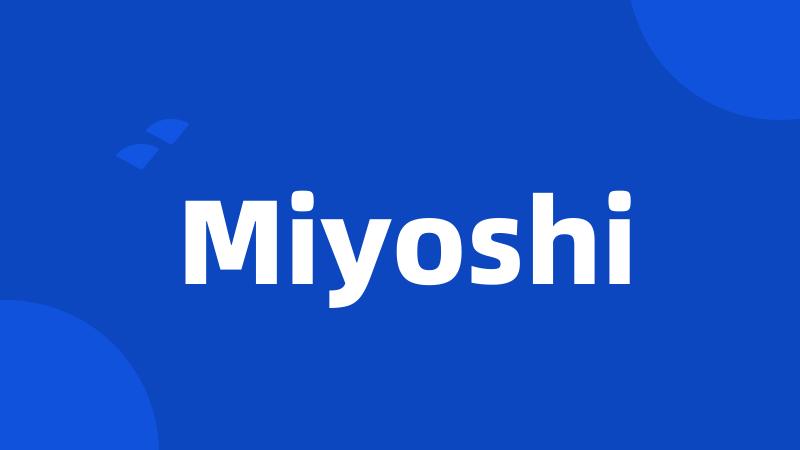 Miyoshi