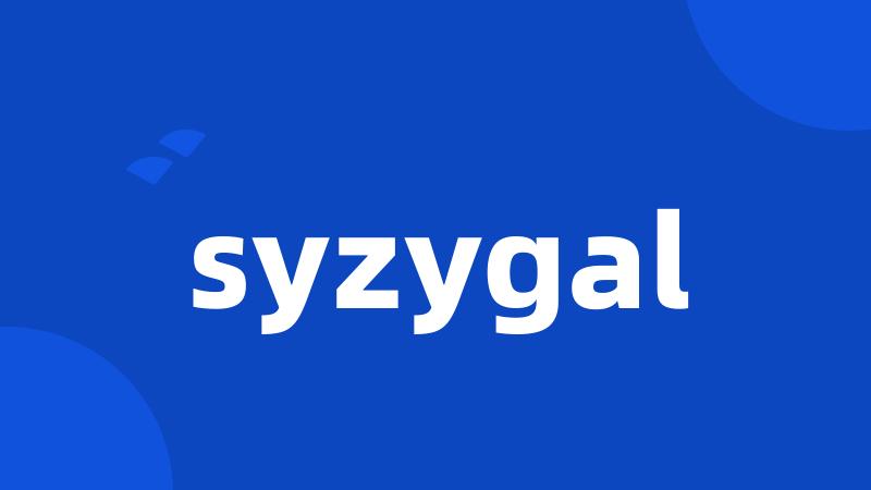 syzygal