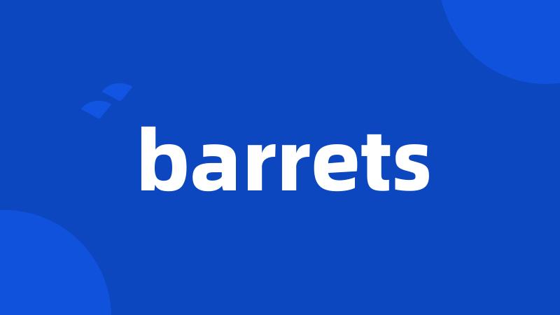 barrets