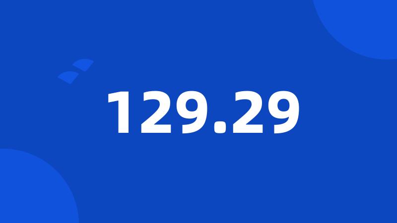 129.29