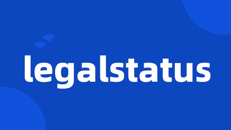 legalstatus