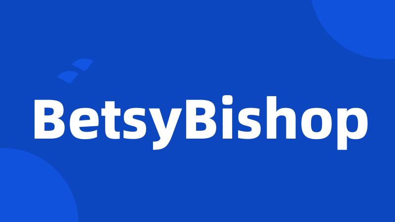 BetsyBishop