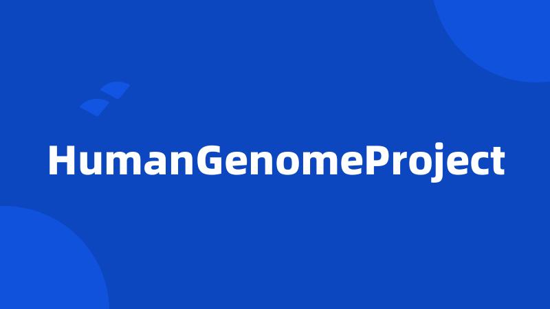 HumanGenomeProject