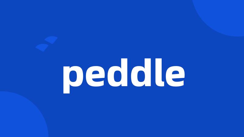 peddle