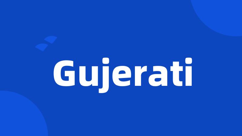 Gujerati