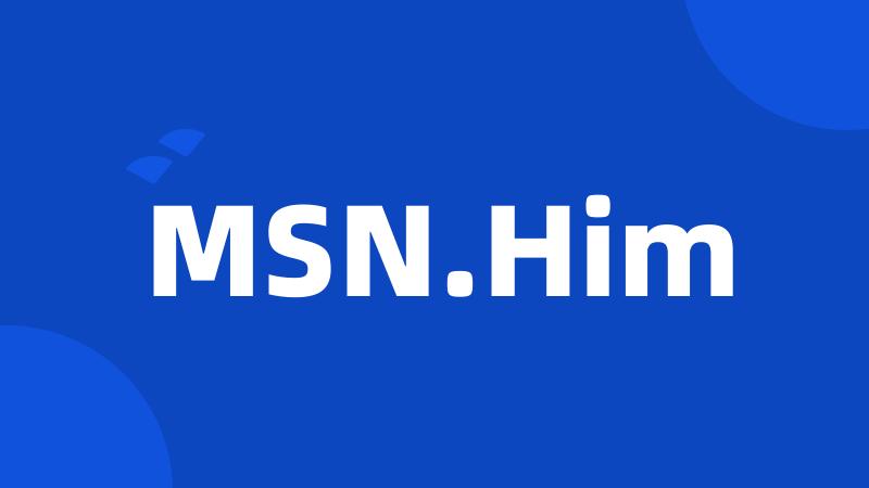 MSN.Him