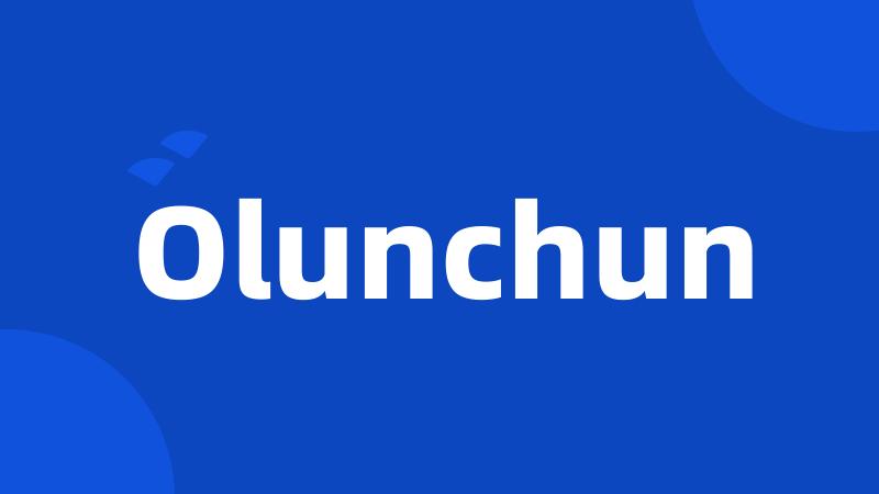 Olunchun