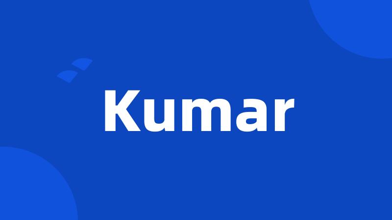 Kumar