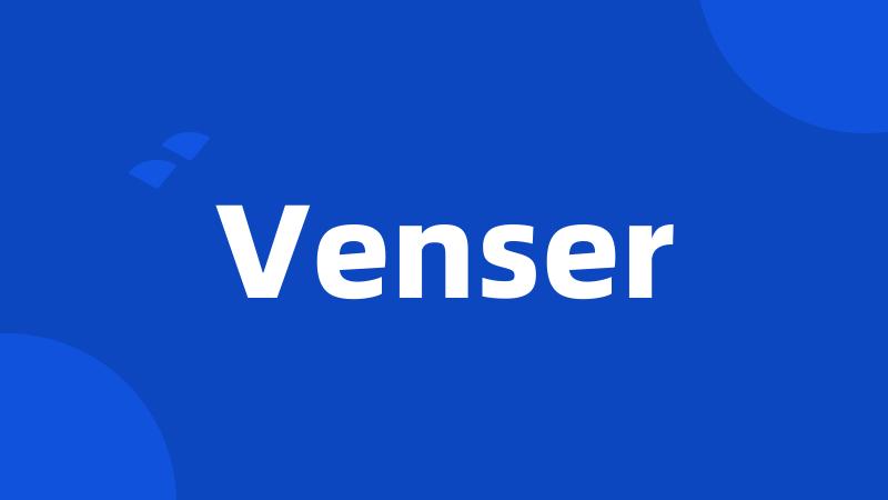 Venser