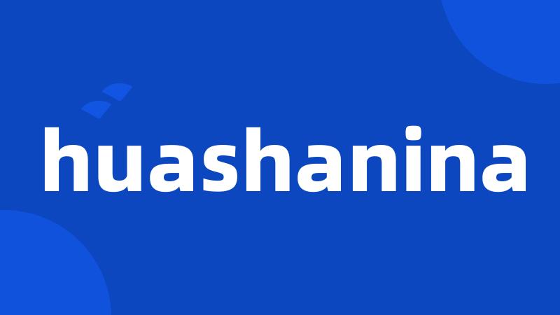 huashanina