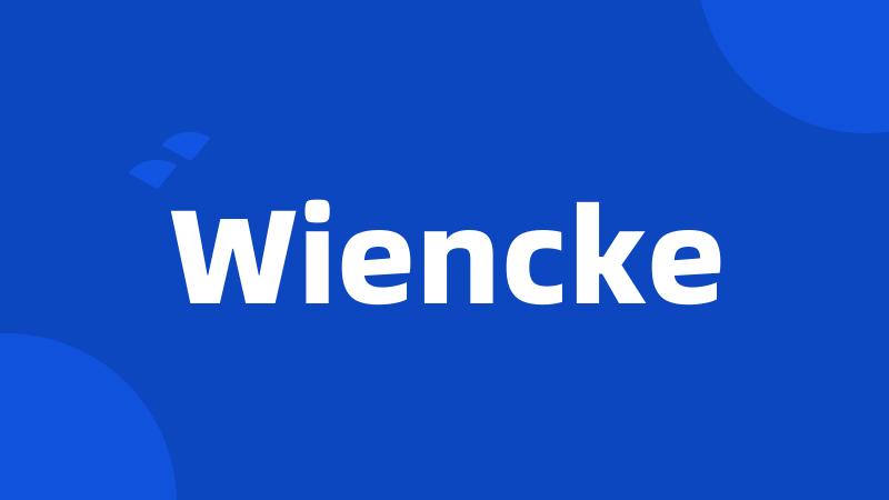 Wiencke