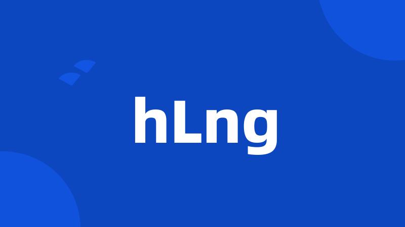 hLng