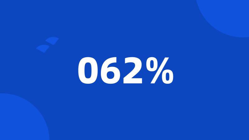 062%