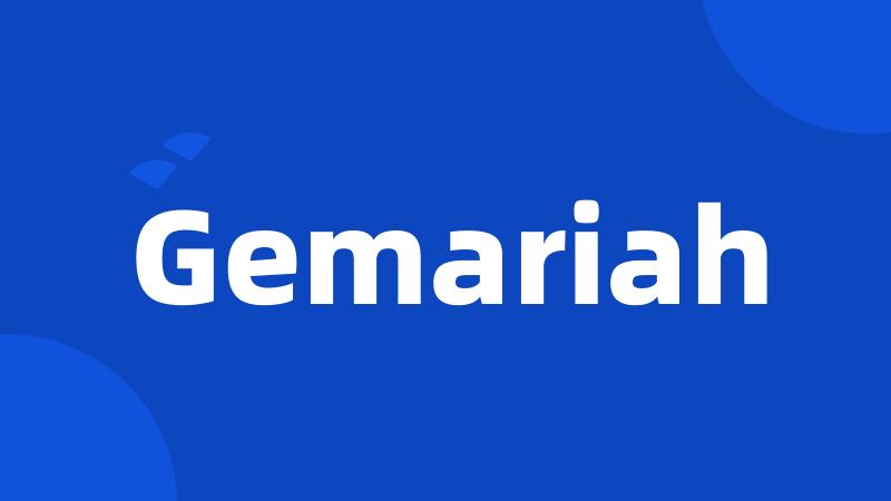 Gemariah