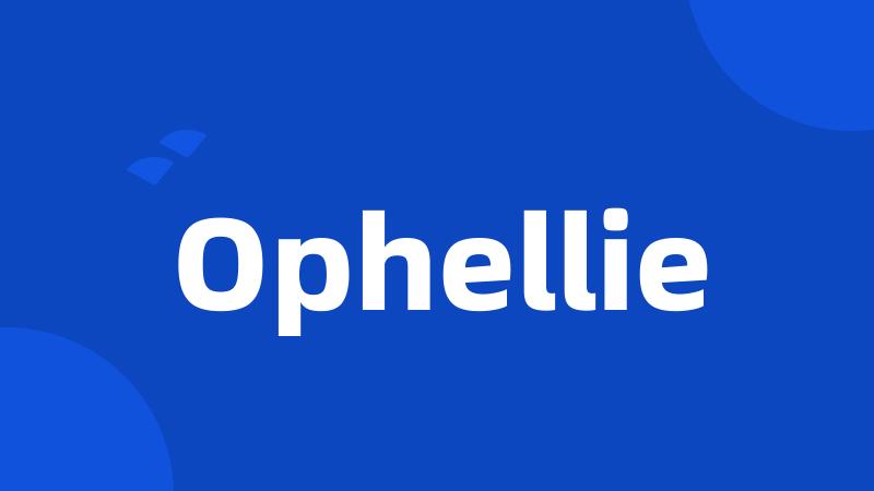 Ophellie