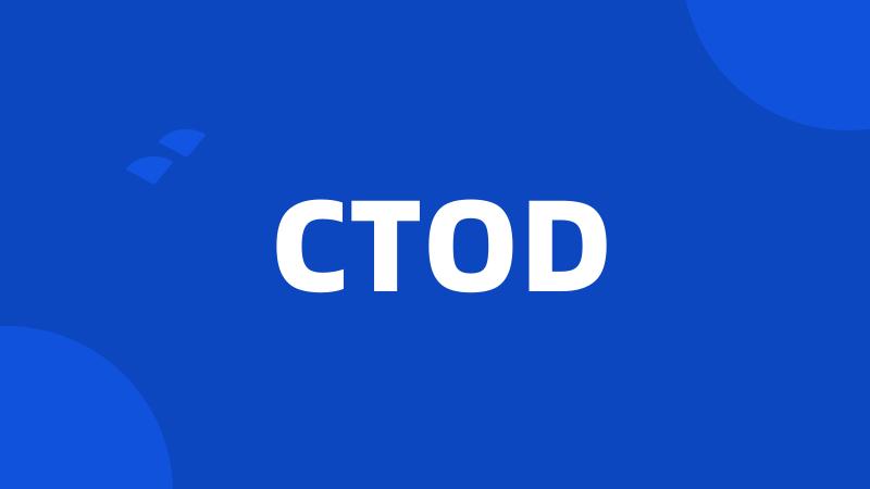 CTOD