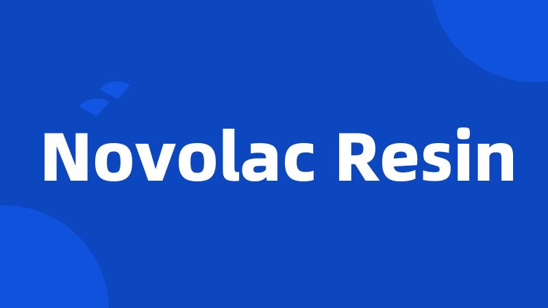 Novolac Resin
