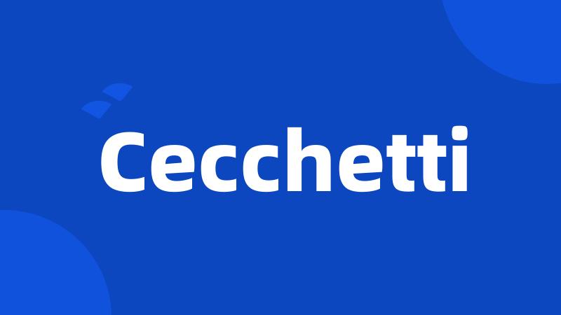 Cecchetti