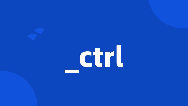 _ctrl