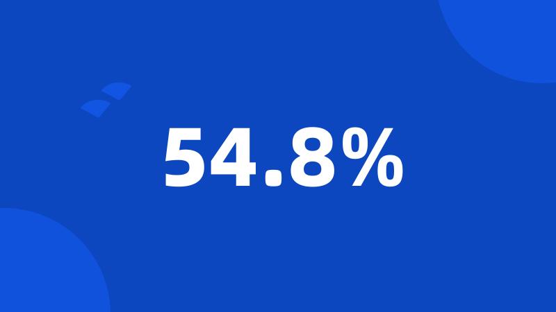 54.8%