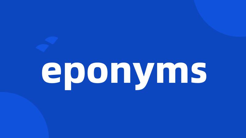 eponyms