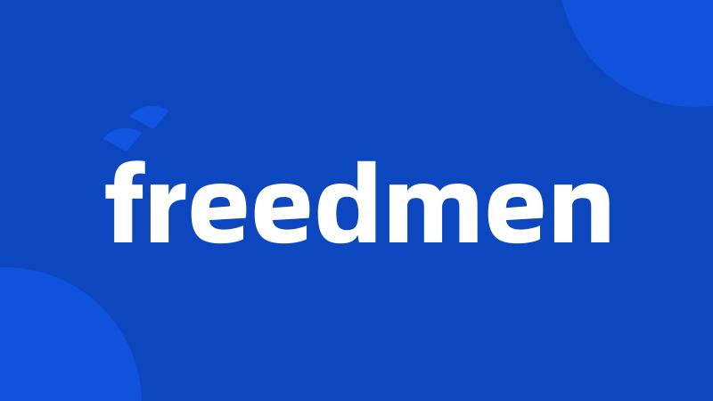 freedmen