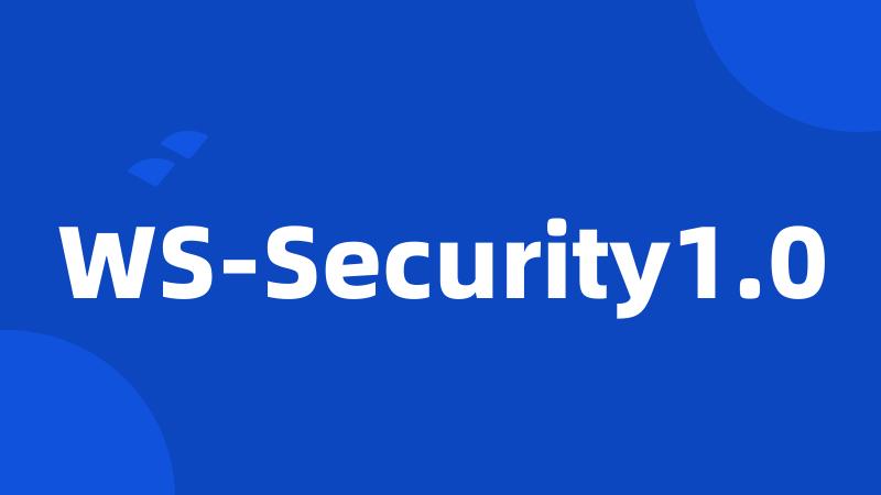 WS-Security1.0