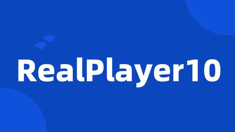 RealPlayer10