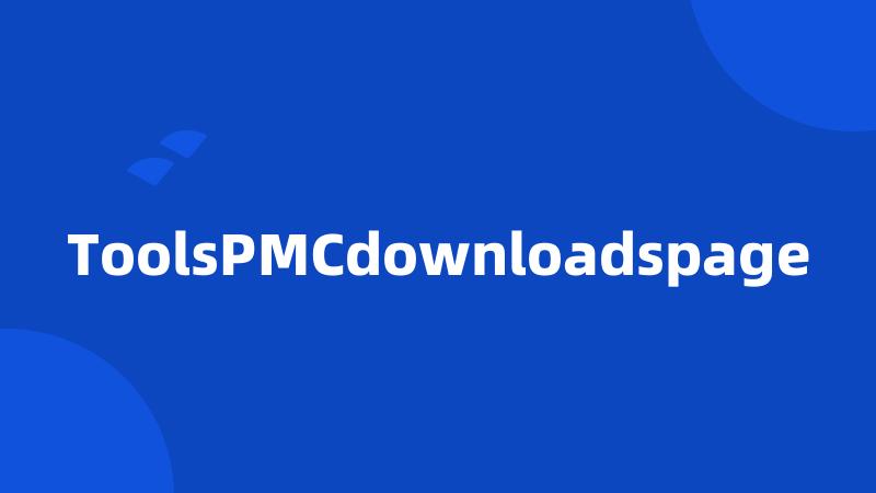 ToolsPMCdownloadspage