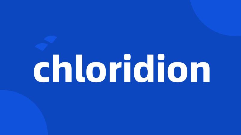 chloridion