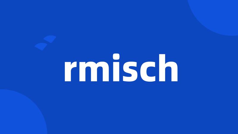 rmisch