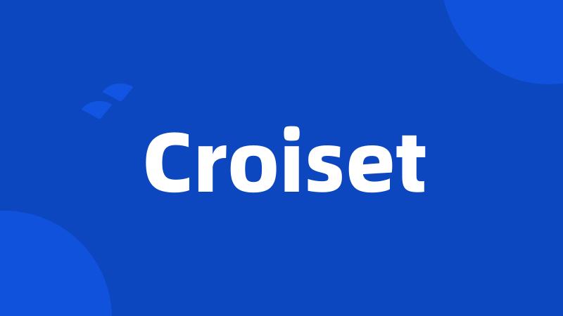 Croiset