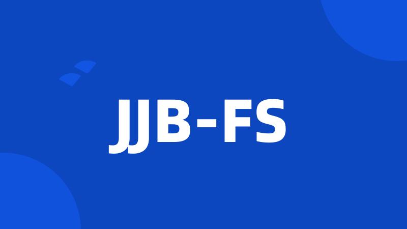 JJB-FS