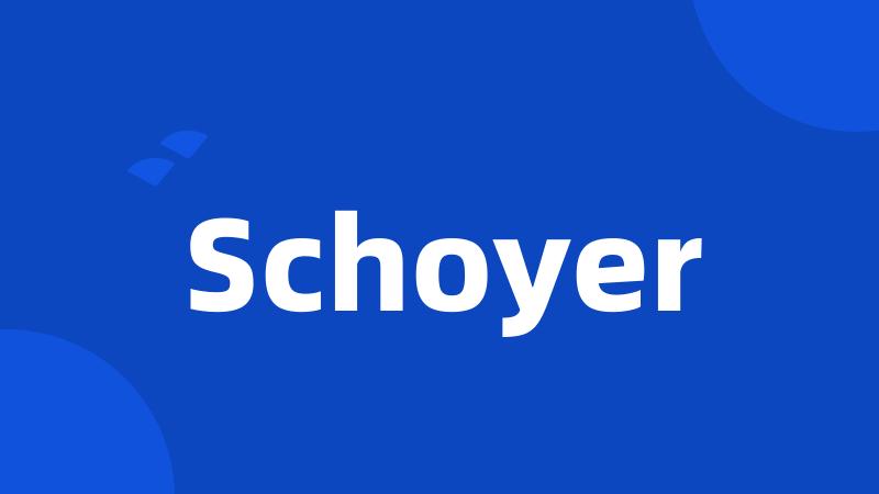 Schoyer