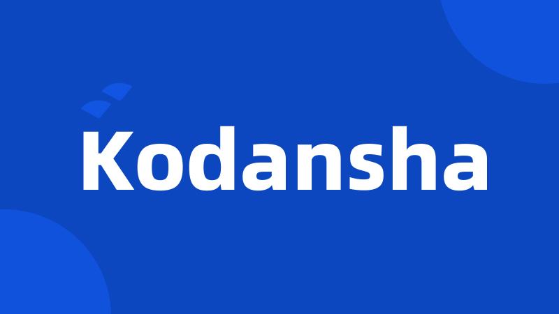 Kodansha