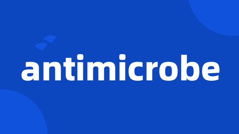 antimicrobe