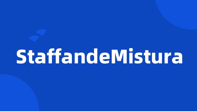 StaffandeMistura