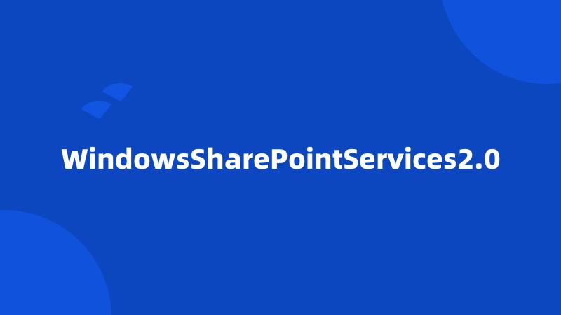 WindowsSharePointServices2.0