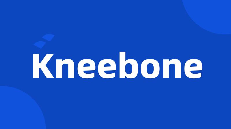 Kneebone