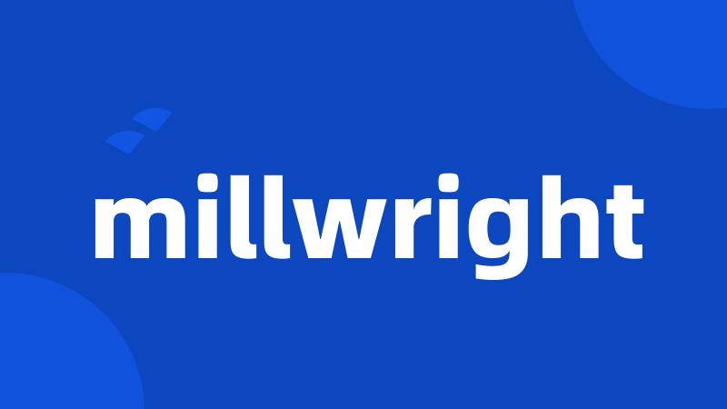 millwright