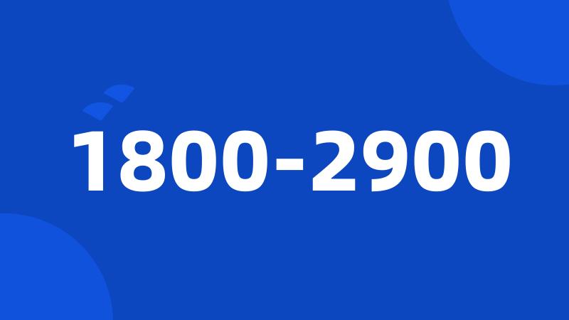 1800-2900