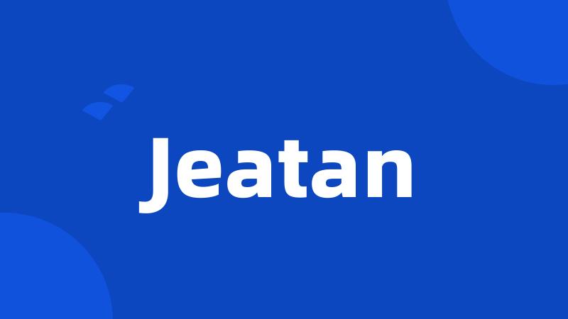 Jeatan