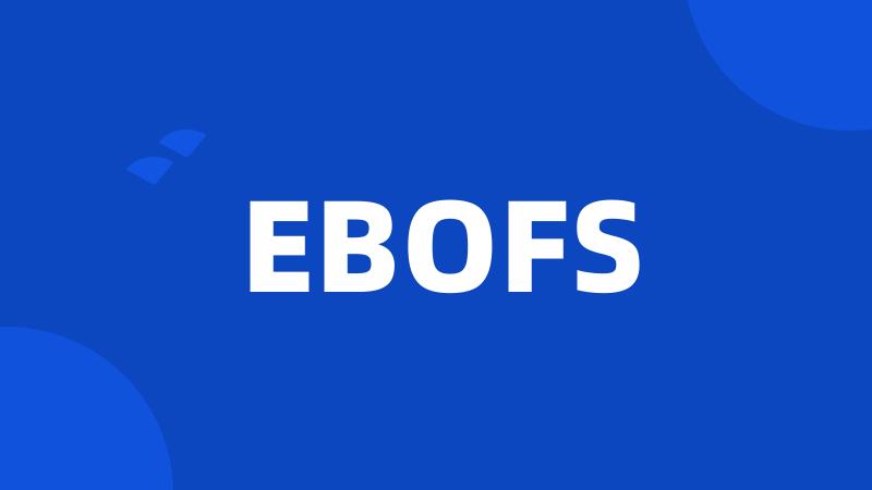 EBOFS