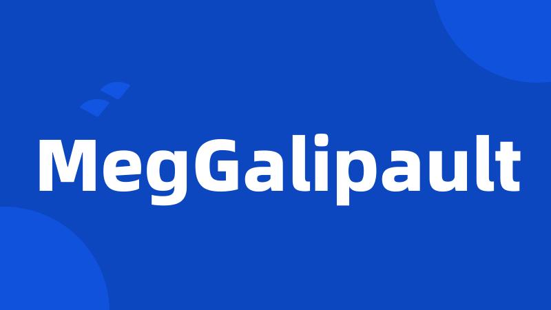 MegGalipault