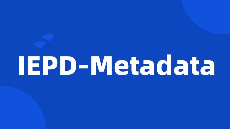 IEPD-Metadata